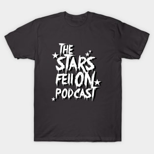 The Stars Fell On Logo T-Shirt